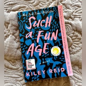 Such a Fun Age Novel by Kiley Reid